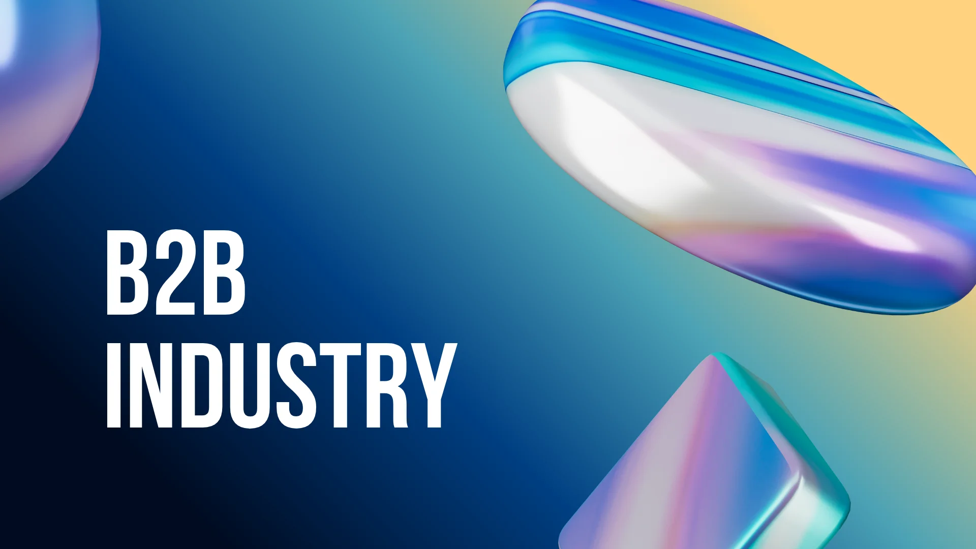 B2B Industry Case Study